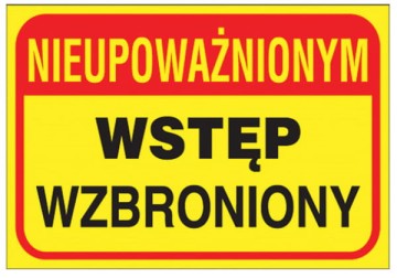 Znak Nieupoważ.Wstęp Wzbroniony Z-TB19-P-250x350